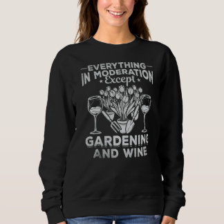 Camiseta Tudo Em Moderação, Exceto Jardinagem E Vinho