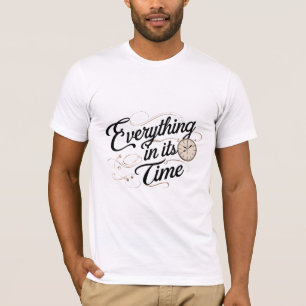 Camiseta Tudo em seu tempo