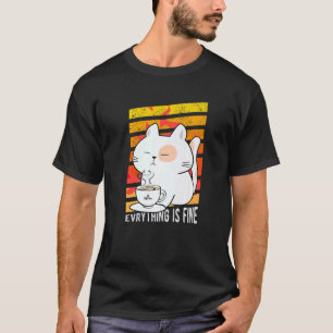 Camiseta Tudo Está Bem Gato Bebendo Café Queimando Pos