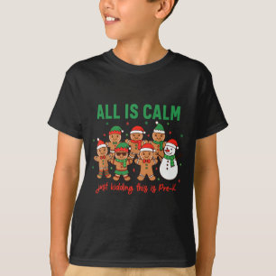 Camiseta Tudo Está Calmo Só Brincando Isto É Pré-escolar T