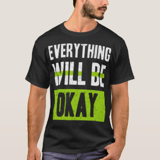 Camiseta Tudo ficará bem