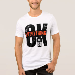 Camiseta Tudo ficará bem" Tipografia Inspiradora