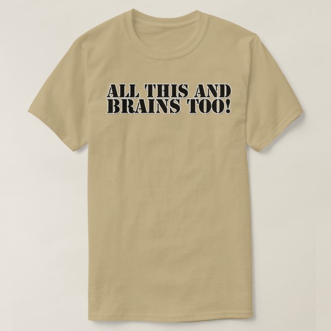 CAMISETA TUDO ISSO E CÉREBROS TAMBÉM (Frente do Design)