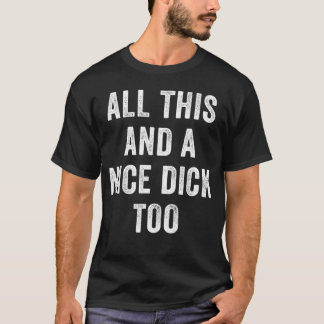 Camiseta Tudo Isso E Um Bastante Pesado Humor Adulto Muito 