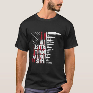 Camiseta Tudo Mais Rápido do que Discar 911 Bandeira Americ