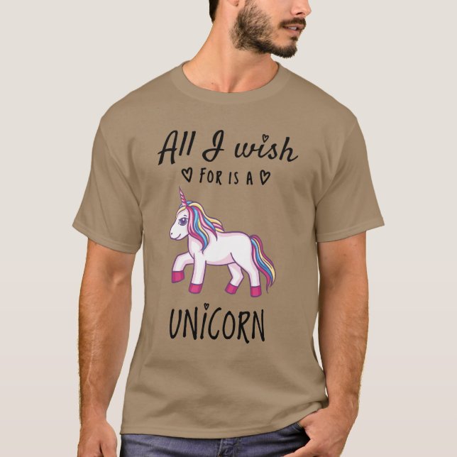 Camiseta Tudo o que desejo é um Unicórnio (Frente)