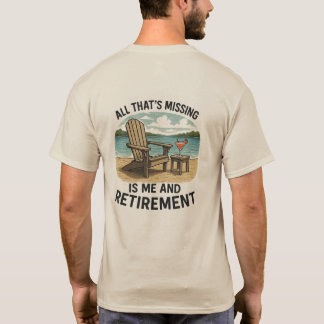 Camiseta "Tudo o que está faltando sou EU e a apos