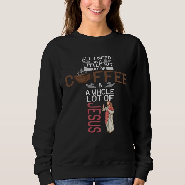 Camiseta Tudo O Que Eu Preciso É Café E Jesus Religião Cafe (Frente)