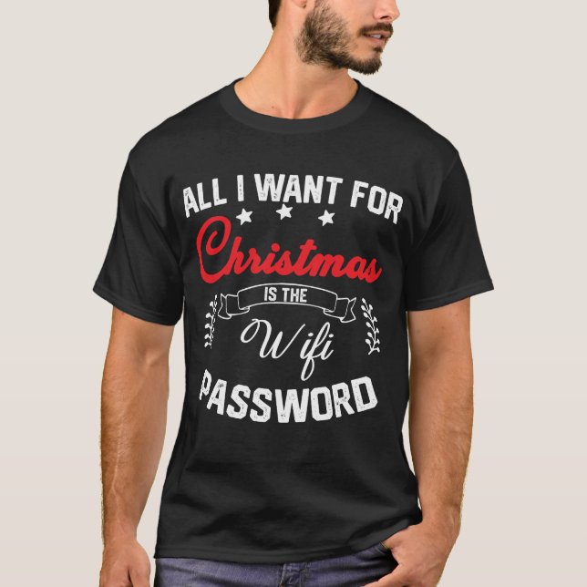 Camiseta Tudo O Que Eu Quero É A Senha Wifi (Frente)