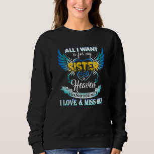 Camiseta Tudo o que eu quero é para minha irmã no céu eu am