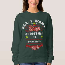 Camiseta Tudo o que eu quero no Natal é Pickleball Ugly
