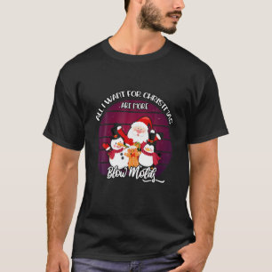 Camiseta Tudo O Que Eu Quero Para O Natal São Mais Moldes D