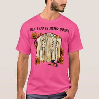 Camiseta Tudo o que faço é ler livros