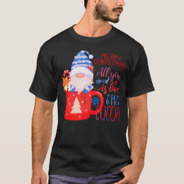 Camiseta TUDO O QUE PRECISAS É AMOR E CACAU QUENTE, UM Nata