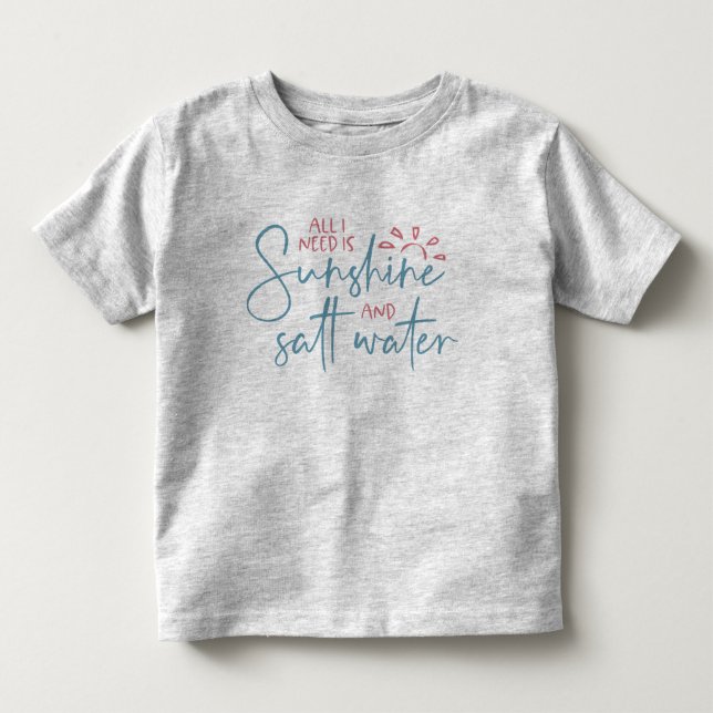 Camiseta Tudo o que Preciso é Luz do Sol e Água Salgada (Frente)