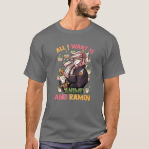 Camiseta Tudo O Que Quero É Anime E Ramen - Cute Kawaii - O