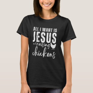Camiseta Tudo o que Quero é Jesus e Criar Frangos Cristão