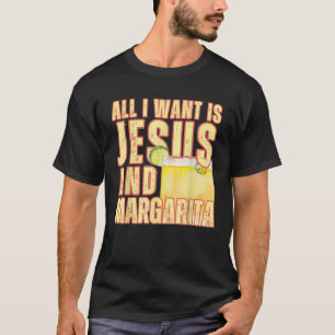 Camiseta Tudo O Que Quero É Jesus E Margarita Humor Cristão