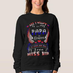 Camiseta Tudo O Que Quero É Para O Meu Pai No Céu Eu Amo E 