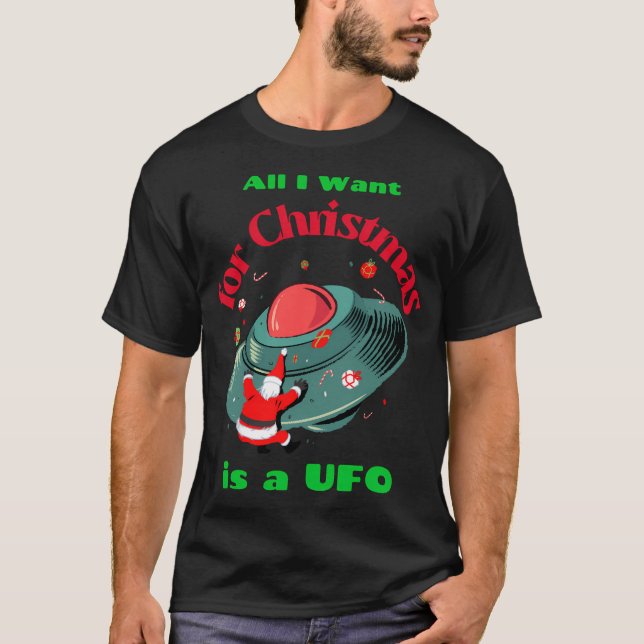 Camiseta Tudo O Que Quero É Um Ufo (Frente)
