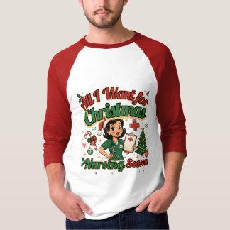 Camiseta Tudo o que Quero no Natal é a Temporada de Enferma