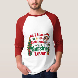 Camiseta Tudo o que Quero no Natal é Enfermagem