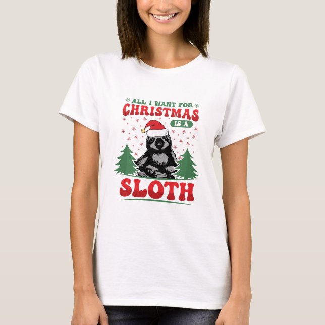 Camiseta Tudo o que quero no Natal é um Sloth (Frente)