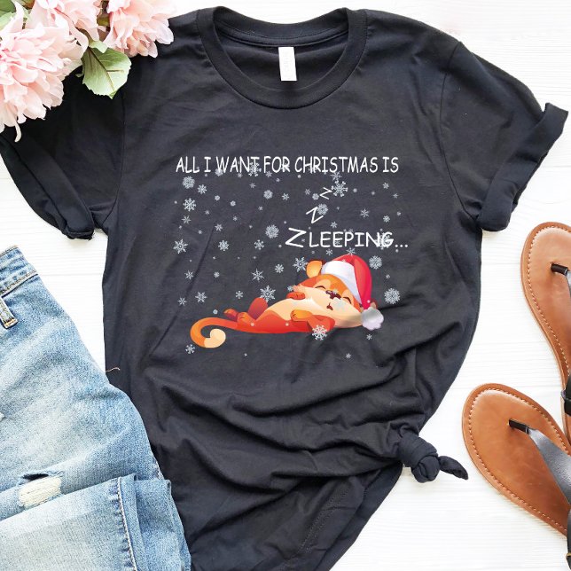 Camiseta Tudo O Que Quero Para O Natal É Dormir. (Criador carregado)