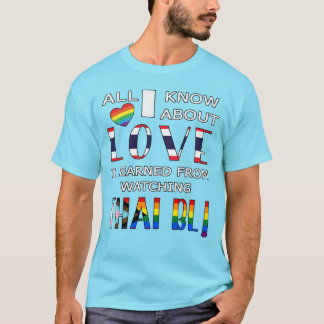 Camiseta Tudo O Que Sei Sobre O Amor Que Aprendi Ao Ver Tai