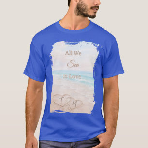 Camiseta Tudo O Que Vemos É Amor Praia Corações Areia Azul