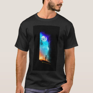 Camiseta Tudo o que você pode imaginar é real.