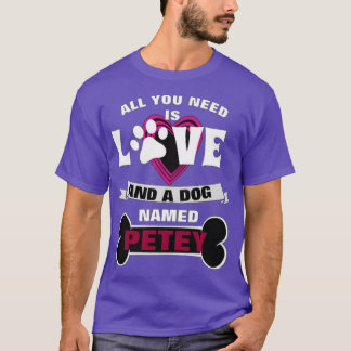 Camiseta Tudo o que Você Precisa é Amor um Cachorro Chamado