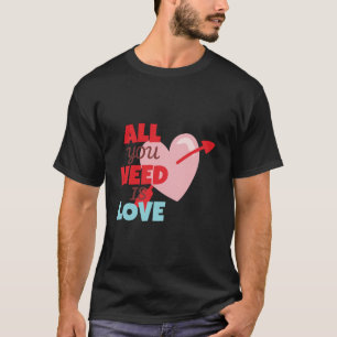 Camiseta Tudo o que Você Quer É Amor Tipografia Forma Rosa