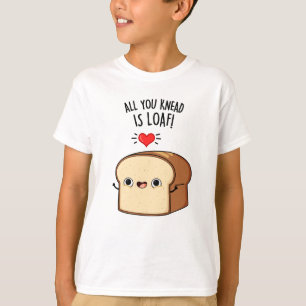 Camiseta Tudo O Que Você Sabe É Pão De Pão Engraçado