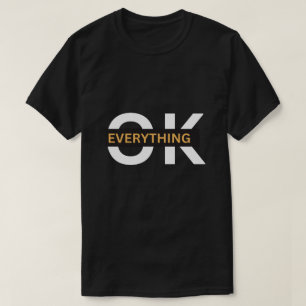 Camiseta Tudo Ok Um Presente Perfeito Para Amantes de Camis