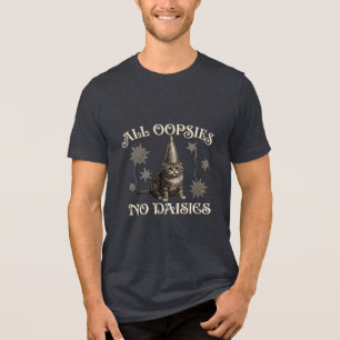 Camiseta Tudo Oopsies Sem Daisies Engraçado
