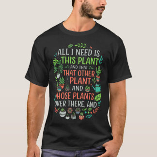 Camiseta Tudo Que Eu Preciso É Esse Humor de Amante de Plan