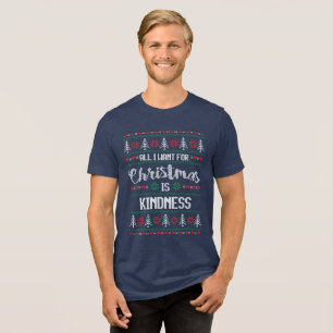 Camiseta Tudo que eu quero no Natal é bondade
