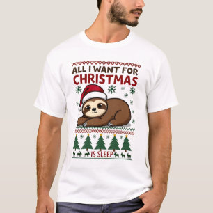 Camiseta Tudo Que Eu Quero No Natal É Sono - Natal Divertid