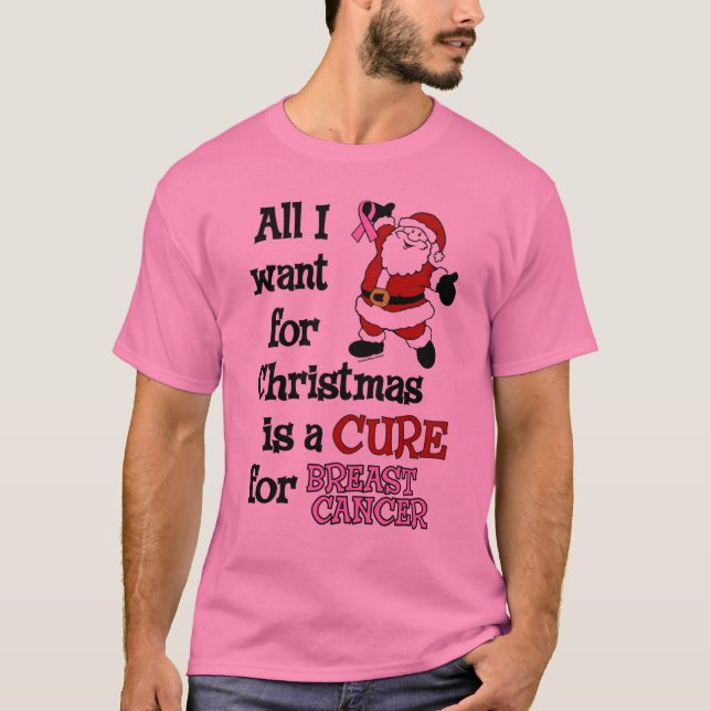 Camiseta Tudo que eu quero para o cancro da mama do Natal… (Frente)