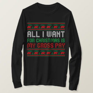 Camiseta Tudo Que Eu Quero Para O Natal É Meu Salário Bruto