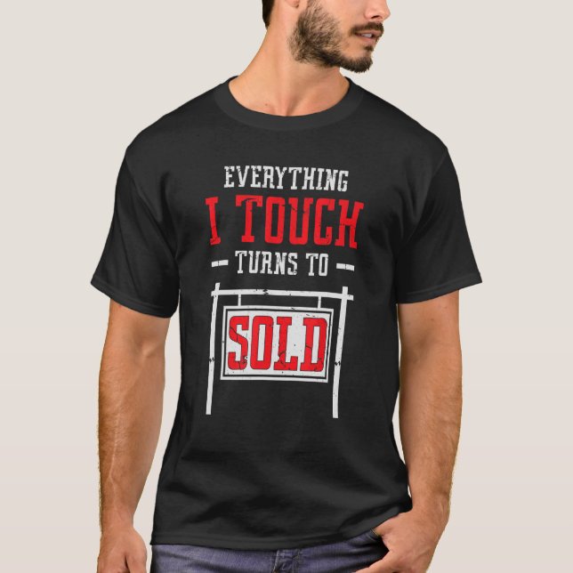 Camiseta Tudo Que Eu Toco Se Transforma Em Vendido (Frente)