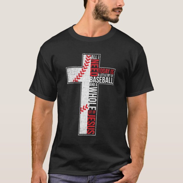 Camiseta Tudo Que Preciso É Baseball E Jesus Cruz Cristã (Frente)