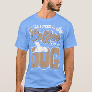 Camiseta Tudo que preciso é café e minha filha caçada