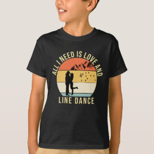 Camiseta Tudo que preciso é de amor e presente de dança