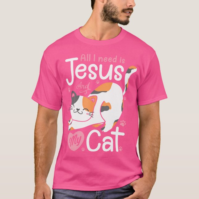 Camiseta Tudo Que Preciso É De Jesus E Meu Gato Adormece A  (Frente)