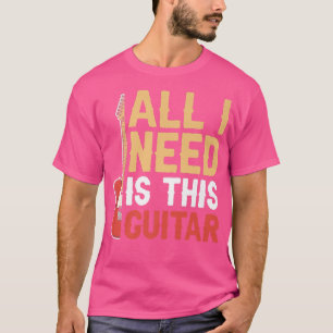 Camiseta Tudo Que Preciso É Do Prêmio Guitarrista De Música