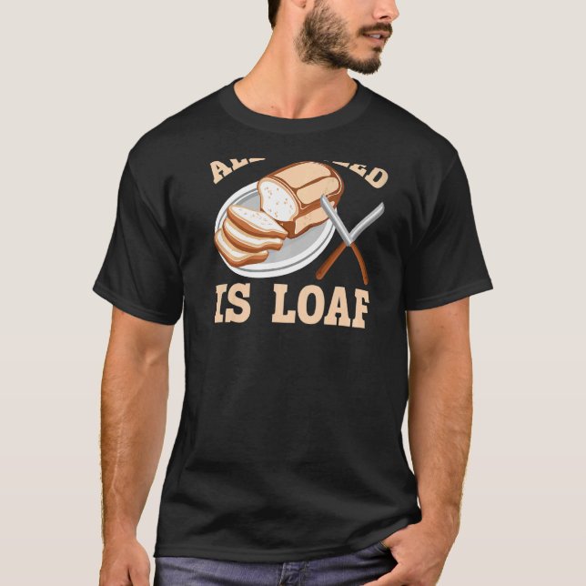 Camiseta Tudo Que Preciso É Lado De Pão De Impressão Retroa (Frente)