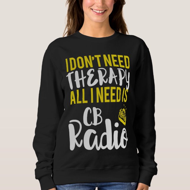 Camiseta Tudo Que Preciso É Rádio CB Rádio (Frente)