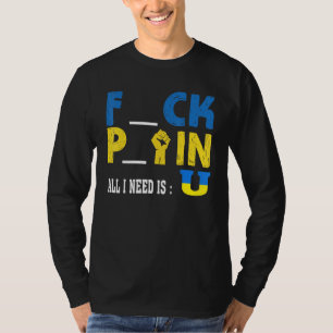 Camiseta Tudo que preciso é U Engraçado Pck Ftin